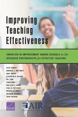 Improving Teaching Effectiveness: Variation in Improvement Among Schools in the Intensive Partnerships for Effective Teaching