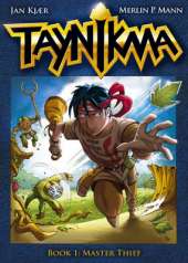 Taynikma: Book 1: Master Thief