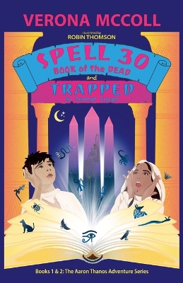 SPELL 30 and TRAPPED in Ancient Egypt