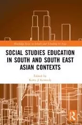 Social Studies Education in South and South East Asian Contexts