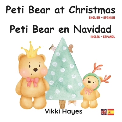 Peti Bear at Christmas: Learn Christmas Vocabulary and Prepositions of Place in English