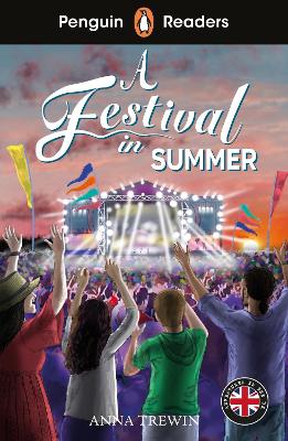 Penguin Readers Level 1: A Festival in Summer (ELT Graded Reader): Abridged Edition