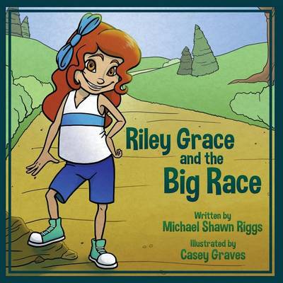 Riley Grace and the Big Race