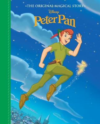 Disney Peter Pan the Original Magical Story