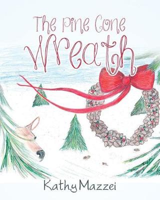 The Pine Cone Wreath