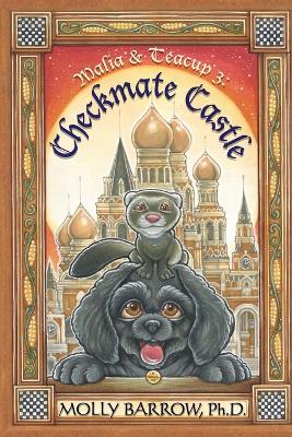 Checkmate Castle: Malia & Teacup 3
