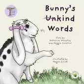 Bunny's (Un)kind Words