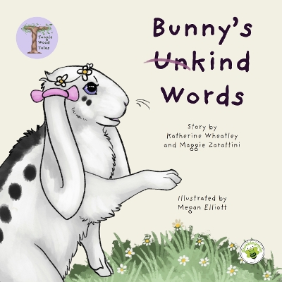 Bunny's (Un)kind Words