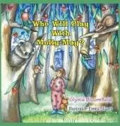 Who Will Play with Molly-May?