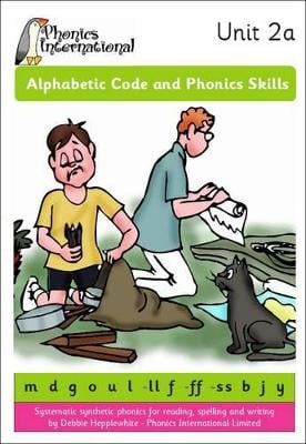 Alphabetic Code and Phonics Skills  -  Unit 2a
