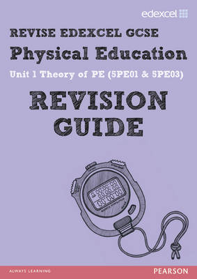 REVISE Edexcel: GCSE Physical Education Revision Guide - Print and Digital Pack