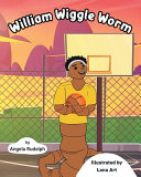 William Wiggle Worm