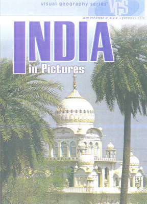 India In Pictures: Visual Geography Series