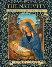 The Nativity: From the Gospels of Matthew and Luke