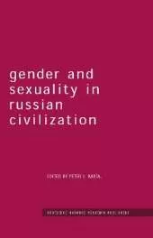 Gender and Sexuality in Russian Civilisation
