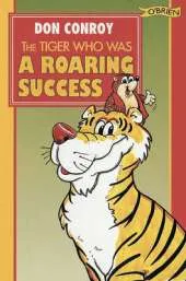 The Tiger who was a Roaring Success