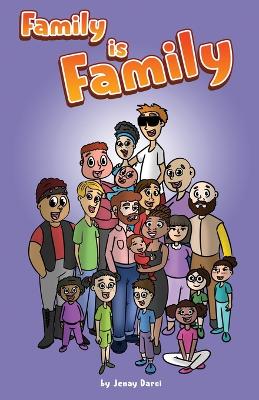 Family is Family
