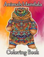 Animals Mandala Coloring book: Stress Relieving Animal Designs/ An Adult Coloring Book with more than 50 Beautiful animal and Relaxing Mandalas for Stress Relief and Relaxation.