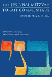 Va-'era' (Exodus 6:2-9:35) and Haftarah (Ezekiel 28:25-29:21): The JPS B'nai Mitzvah Torah Commentary