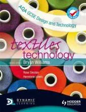 AQA GCSE Design and Technology: Textiles Technology