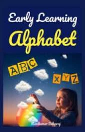 Early Learning Alphabet: My First ABC Picture Book for Toddlers and Preschoolers (Ages 1-5)