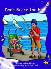 Red Rocket Readers: Fluency Level 3 Fiction Set A: Don't Scare the Fish (Reading Level 20/F&P Level J)