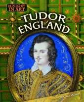 History In Art: Tudor England Hardback