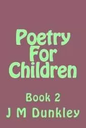 Poetry For Children: Book 2