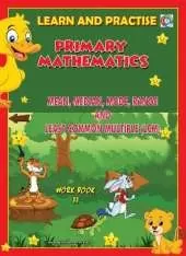 LEARN AND PRACTISE,   PRIMARY MATHEMATICS,   WORKBOOK  ~ 33: Mean, Median, Mode, Range and Least Common Multiple (LCM)