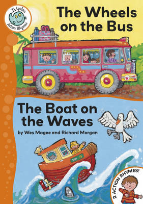 Tadpoles Action Rhymes: The Wheels on the Bus / The Boat on the Waves