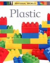 Material World: Plastic
