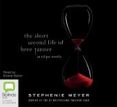 The Short Second Life of Bree Tanner: An Eclipse Novella