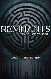 Season of Wonder: Remnants, Book 1
