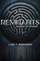 Season of Wonder: Remnants, Book 1