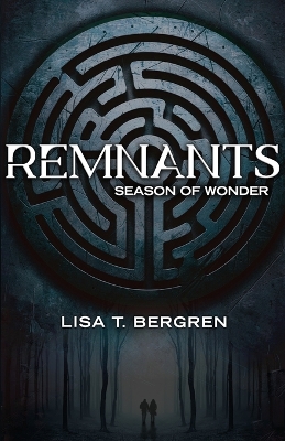 Season of Wonder: Remnants, Book 1