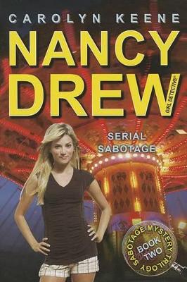 Serial Sabotage: Book Two of the Sabotage Mystery Trilogy
