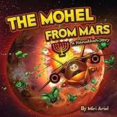 The Mohel from Mars: A Hanukkah Story