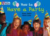 How to Have a Party Workbook