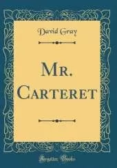 Mr. Carteret (Classic Reprint)