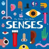 Senses: My Body, Your Body