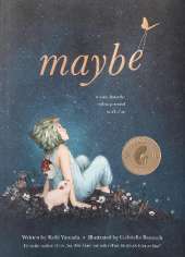Maybe: A Story About the Endless Potential in Each of Us