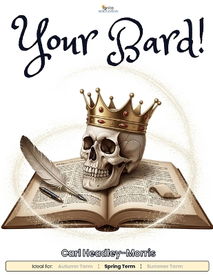 Your Bard!: Practise Comprehension Papers for 11+ and KS2