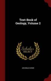 Text-Book of Geology, Volume 2