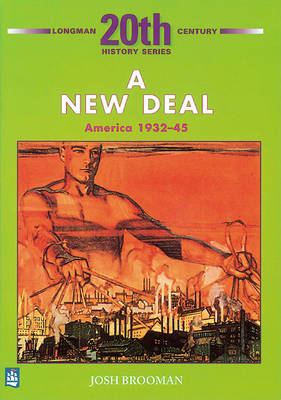The New Deal: America 1932-45 2nd Booklet of Second Set