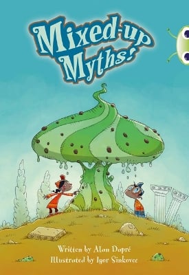 Bug Club Independent Fiction Year 4 Grey B Mixed-up Myths