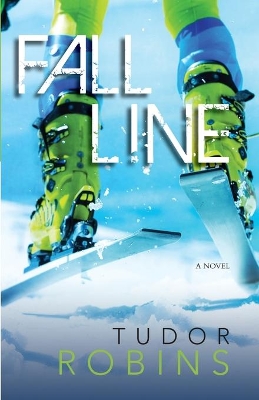 Fall Line: Downhill Series - Book One
