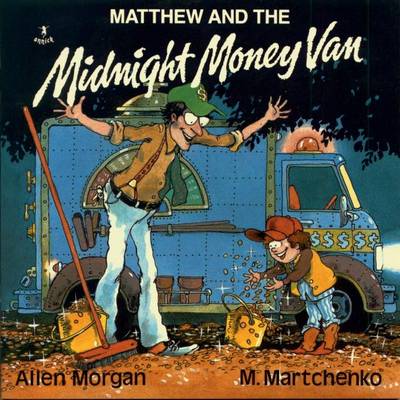 Matthew and the Midnight Money van