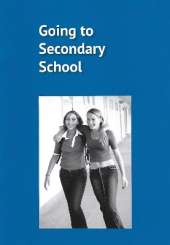 Going to Secondary School: Some practical hints