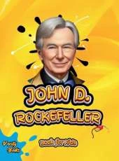 John D. Rockefeller Book for Kids: The biography of the richest American ever for young entrepreneurs, colored pages.