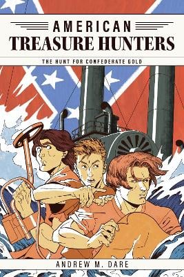 The Hunt For Confederate Gold